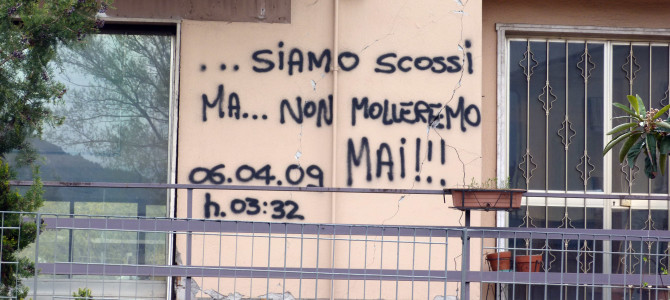 … Siamo scossi …ma non molleremo mai!!! L’Aquila 06 03 2009 h. 3.32
